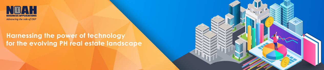 Harnessing the power of technology for the evolving PH real estate landscape