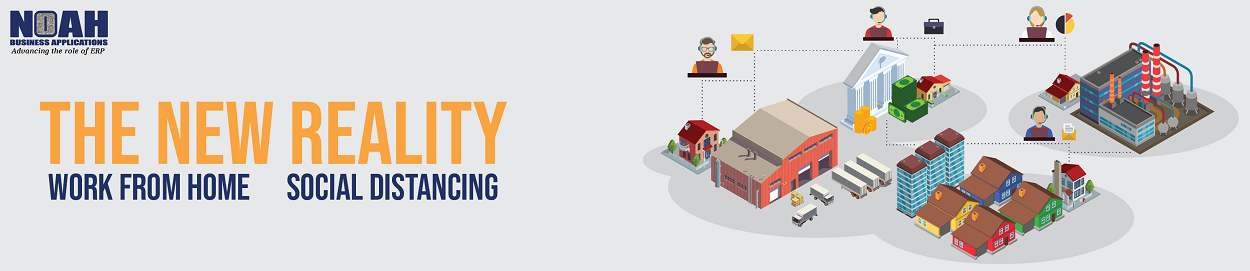 The New Reality: Work From Home and Social Distancing